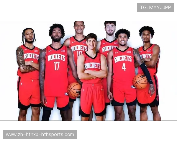 火箭队本赛季的主要人员调整有哪些变化 火箭队本赛季的主要人员调整有哪些变化